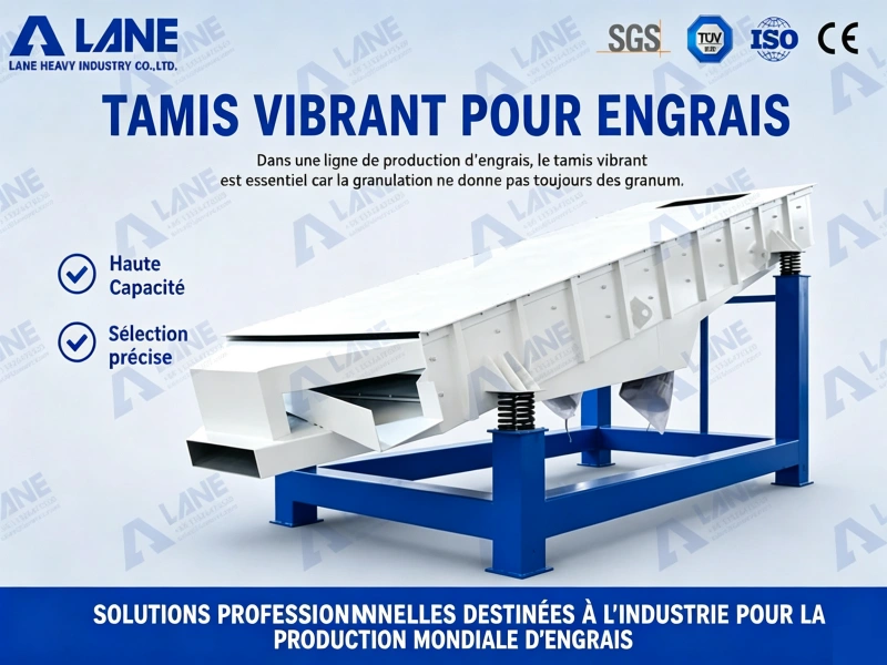 Tamis vibrant pour engrais : comment améliorer la qualité des granulés après la granulation ?
